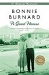 BOOK: Good House