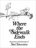 BOOK: Where The Sidewalk Ends: Poems and Drawings