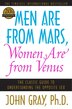 Men Are From Mars Women Are From Venus: The Classic Guide to Understanding the Opposite Sex
