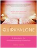 Quirkyalone: A Manifesto for Uncompromising Romantics