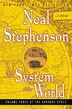 The System Of The World: Volume Three of the Baroque Cycle