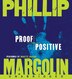 Proof Positive Unabridged Cd: Proof Positive              8d