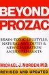 Beyond Prozac: Antidotes For Modern Times