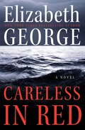Careless In Red: A Novel