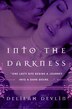 Into The Darkness