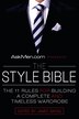 Askmen.com Presents The Style Bible: The 11 Rules for Building a Complete and Timeless Wardrobe