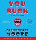 You Suck Unabridged Cd: A Love Story: A Love Story