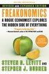 Freakonomics Rev Ed Lp: A Rogue Economist Explores the Hidden Side of Everything