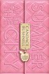 Summer And The City: A Carrie Diaries Novel