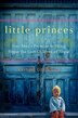 Little Princes: One Man's Promise to Bring Home the Lost Children of Nepal