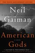 American Gods: A Novel