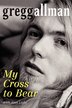 My Cross To Bear