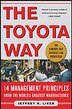 The Toyota Way: 14 Management Principles from the World's Greatest Manufacturer