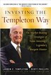 Investing the Templeton Way: The Market-Beating Strategies of Value Investing's Legendary Bargain Hunter: The Market-Beating Strategies of Value…
