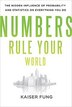 Numbers Rule Your World: The Hidden Influence of Probabilities and Statistics on Everything You Do: The Hidden Influence Of Probabilities And…