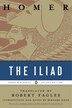 The Iliad: (penguin Classics Deluxe Edition)