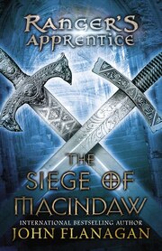 Ranger's Apprentice Book 6 The Siege Of Macindaw: Book Six