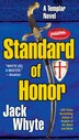 Templar Trilogy #2: Standard Of Honor