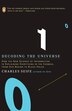 Decoding The Universe: How The New Science Of Information Is Explaining Everythingin The Cosmos, Fromour Brains To Black H