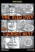 One Flew Over the Cuckoo's Nest: (penguin Classics Deluxe Edition)