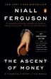 The Ascent Of Money: A Financial History Of The World