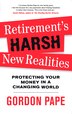 Retirement's Harsh New Realities: Protecting Your…