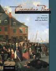 Interpreting Canadas Past: A Pre-Confederation…