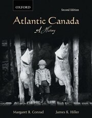 Atlantic Canada: A History