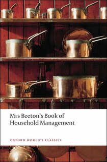 Mrs Beetons Book of Household Management: Abridged edition