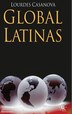 Global Latinas: Latin America's Emerging Multinationals