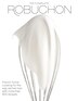 The Complete Robuchon