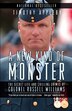 A New Kind Of Monster: The Secret Life And…