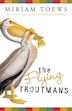 The Flying Troutmans