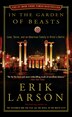 In The Garden Of Beasts: Love, Terror, And An American Family In Hitler's Berlin
