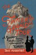 The Sinner's Grand Tour: A Journey Through The Historical Underbelly Of Europe