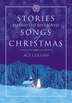 Sotries Behind Best Loved Songs Of Christmas