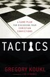 Tactics: A Game Plan For Discussing Your Christian Convictions