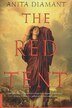 The Red Tent: A Novel