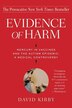 Evidence Of Harm: Mercury in Vaccines and the Autism Epidemic: A Medical Controversy