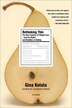 Rethinking Thin: The New Science of Weight Loss---and the Myths and Realities of Dieting