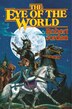 The Eye Of The World: Book One of 'The Wheel of Time'