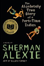 The Absolutely True Diary Of A Part-time Indian