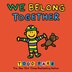 We Belong Together: A Book About Adoption And Families