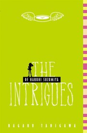 The Intrigues Of Haruhi Suzumiya