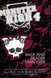 Monster High 4: Back And Deader Than Ever