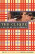 The Clique: A Clique Novel