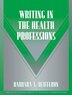 Writing In The Health Professions
