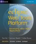 Eclipse Web Tools Platform: Developing Java™ Web Applications