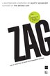 Zag: The #1 Strategy Of High-performance Brands