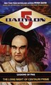 Babylon 5: The Long Night Of Centauri Prime: Legions Of Fire Book I